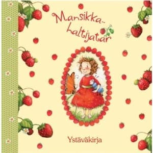 Mansikkahaltijatar - Ystäväkirja -34%