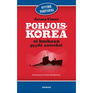 Jeroen Visser: Pohjois-Korea ei koskaan pyydä anteeksi